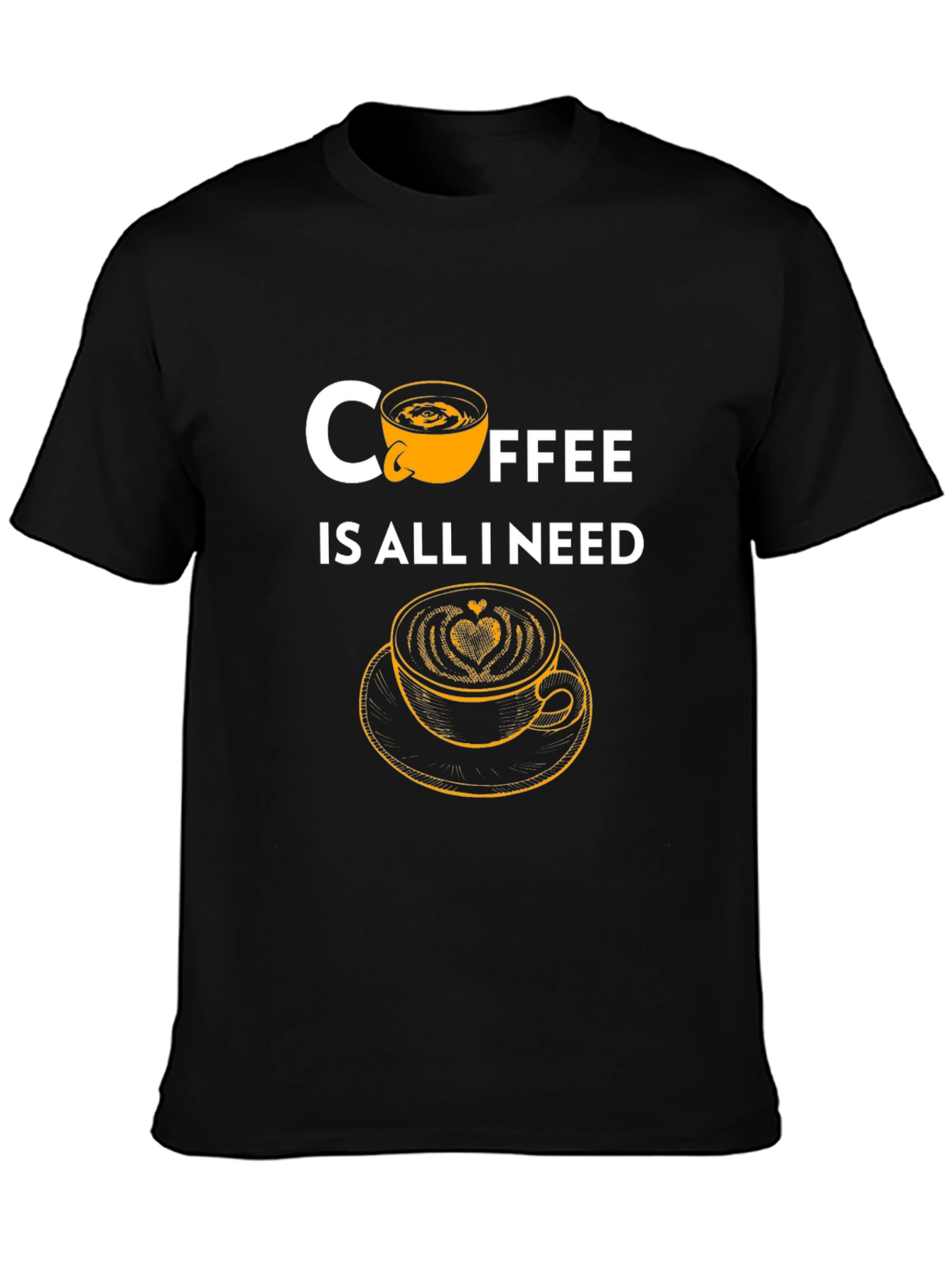 Coffee is All I Need Graphic Tee
