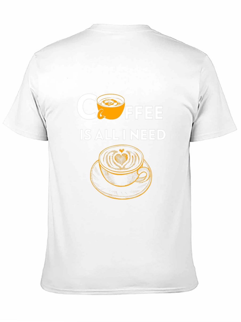 Coffee is All I Need Graphic Tee