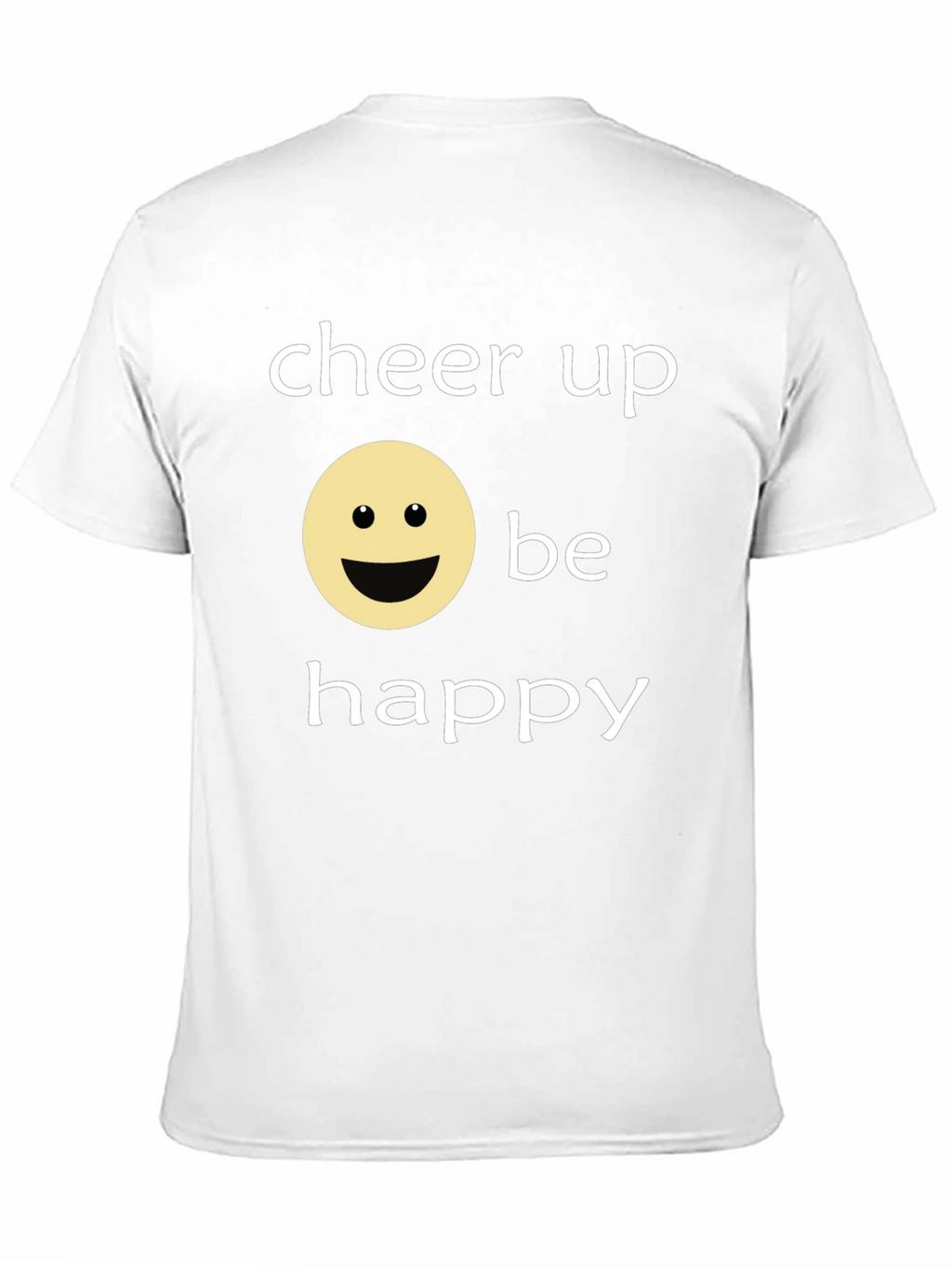 Cheer Up Be Happy Graphic T-Shirt