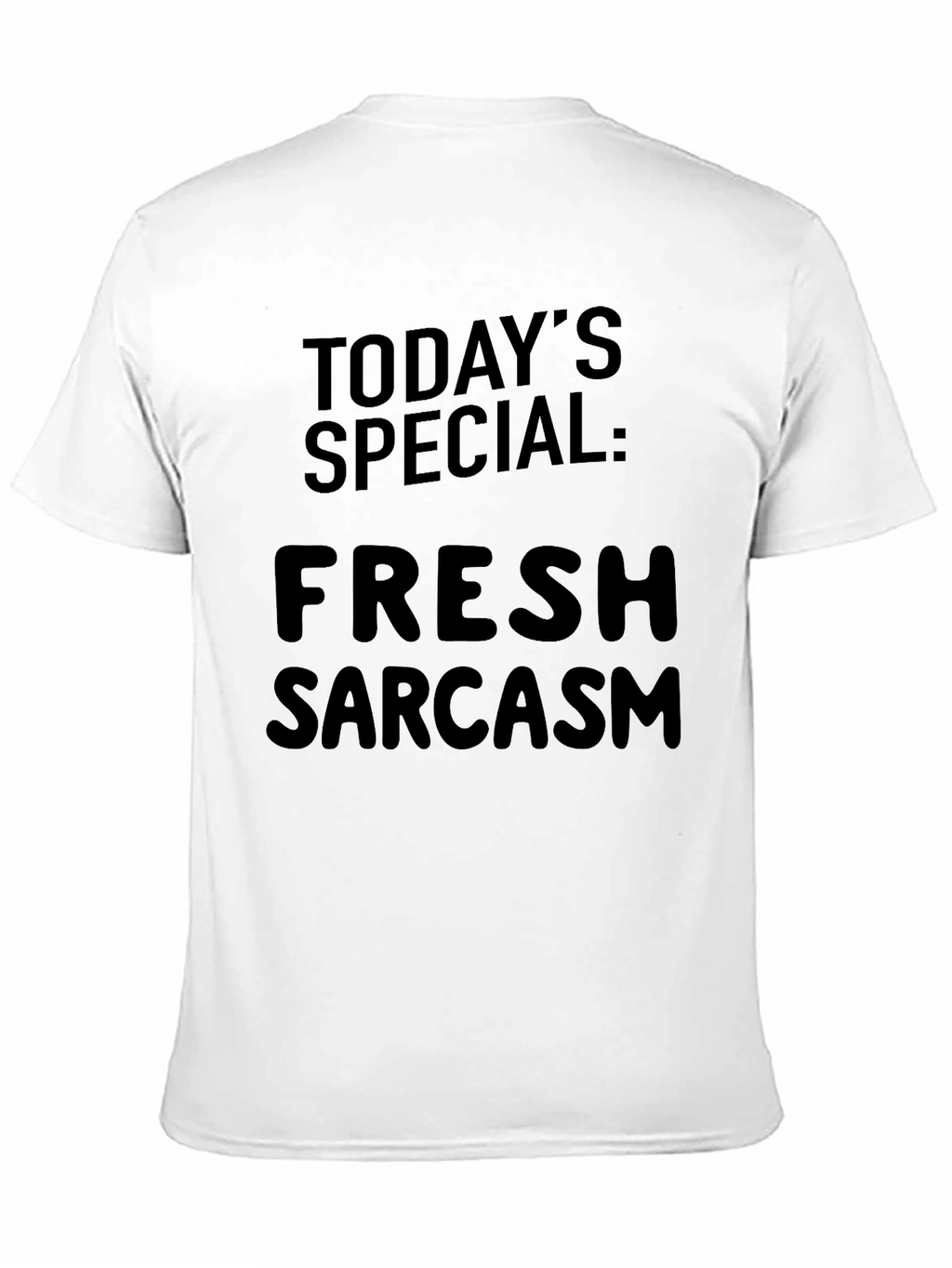 Funny Sarcastic Black Graphic T-Shirt