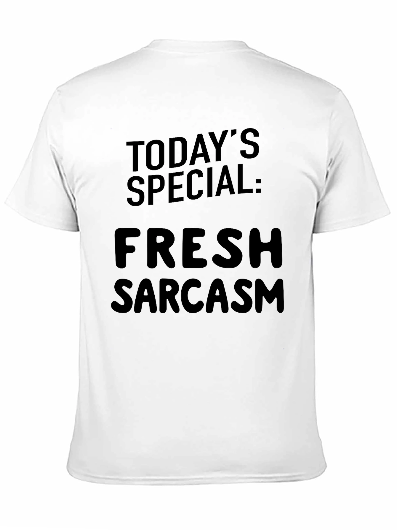 Funny Sarcastic Black Graphic T-Shirt