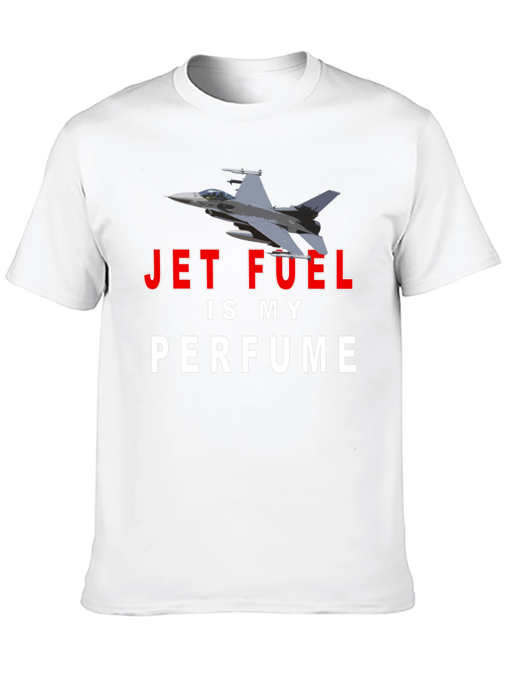 Jet Fuel Perfume T-Shirt - Aviation Enthusiast Tee
