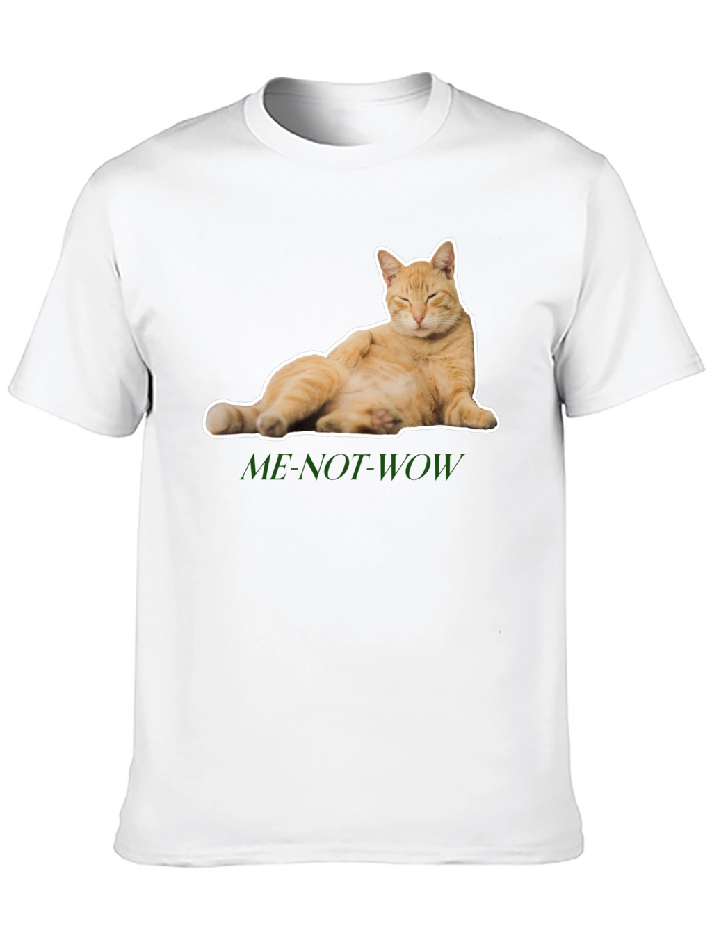 Funny Cat Graphic Tee - ME-NOT-WOW - Relaxed Fit