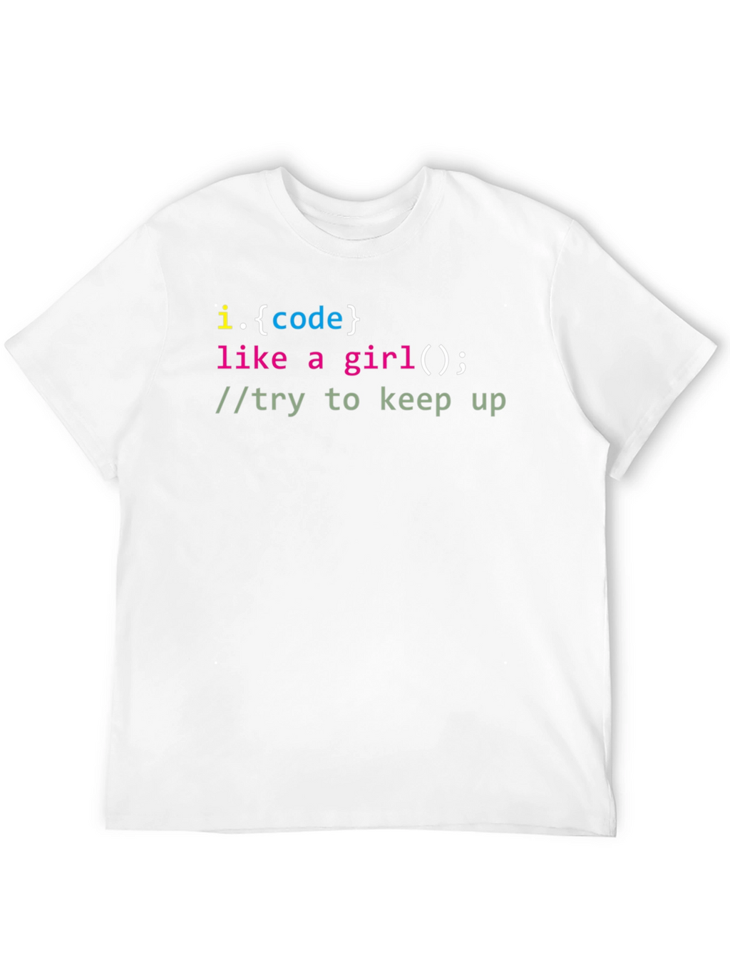 Code Like A Girl T-Shirt - Programmer Tee