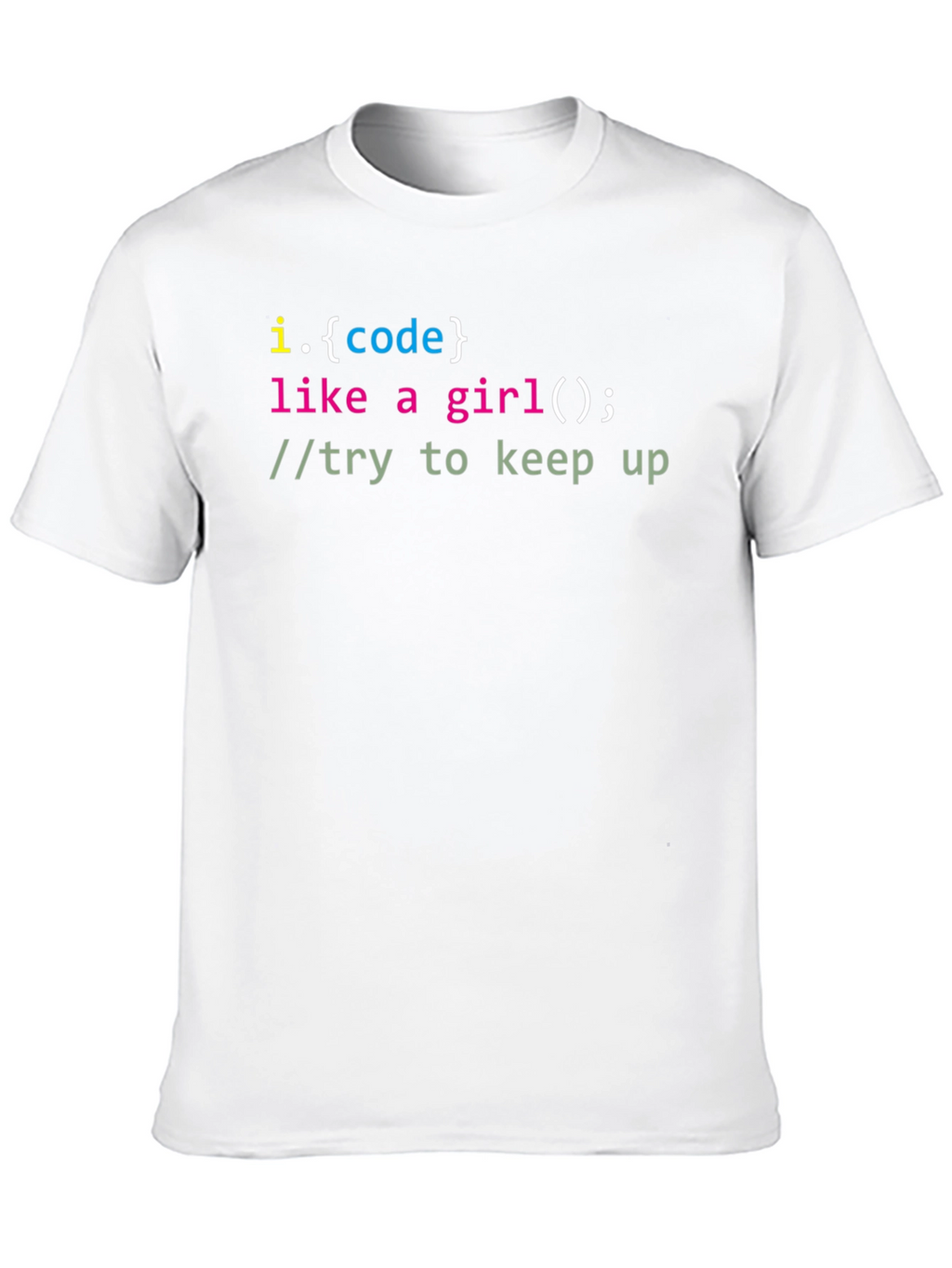 Code Like A Girl T-Shirt - Programmer Tee