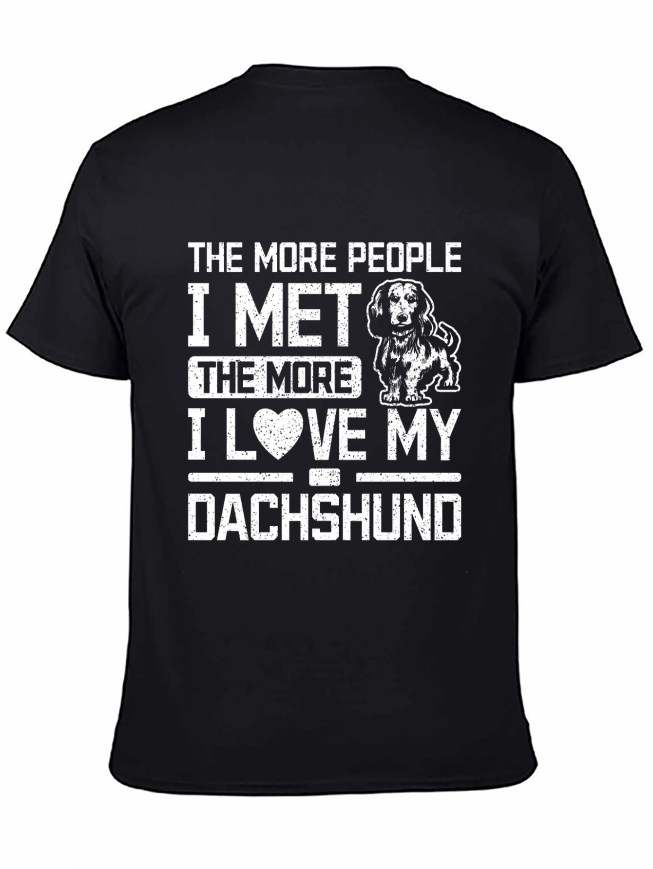 Dachshund Lover T-Shirt Funny Dog Tee