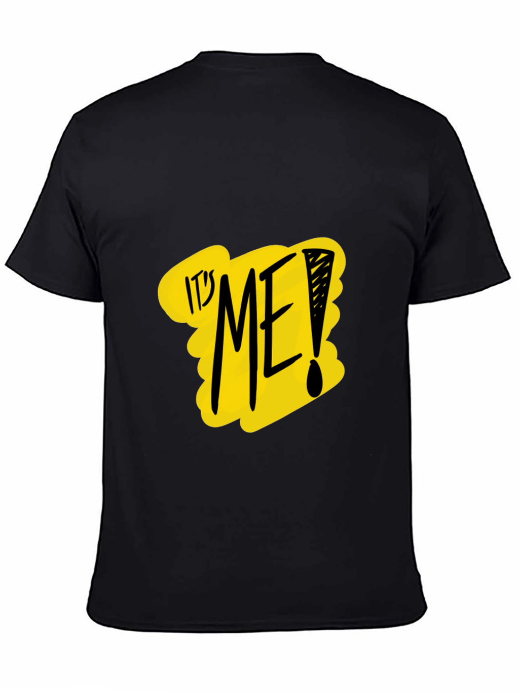 Its Me! Graphic Tee - Black Crew Neck
