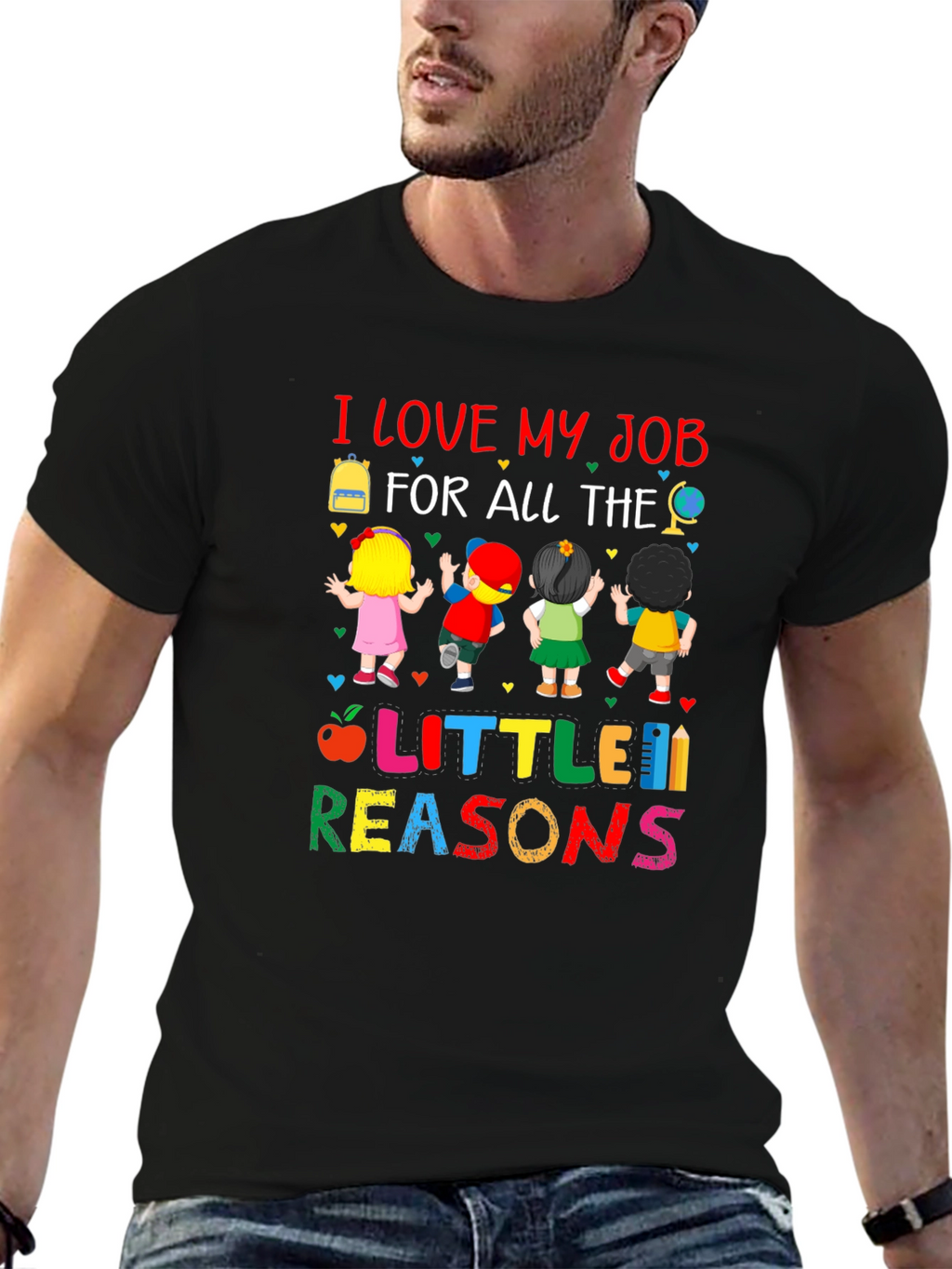 I Love My Job Teacher T-Shirt