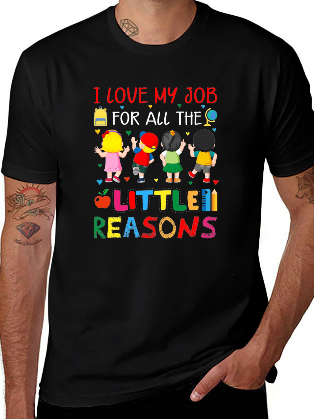 I Love My Job Teacher T-Shirt