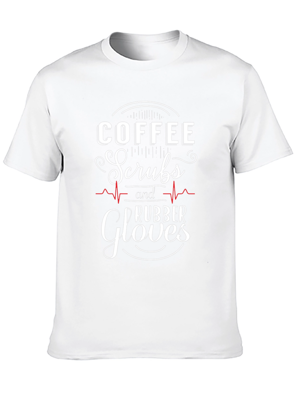 Coffee Scrubs Rubber Gloves Graphic T-Shirt