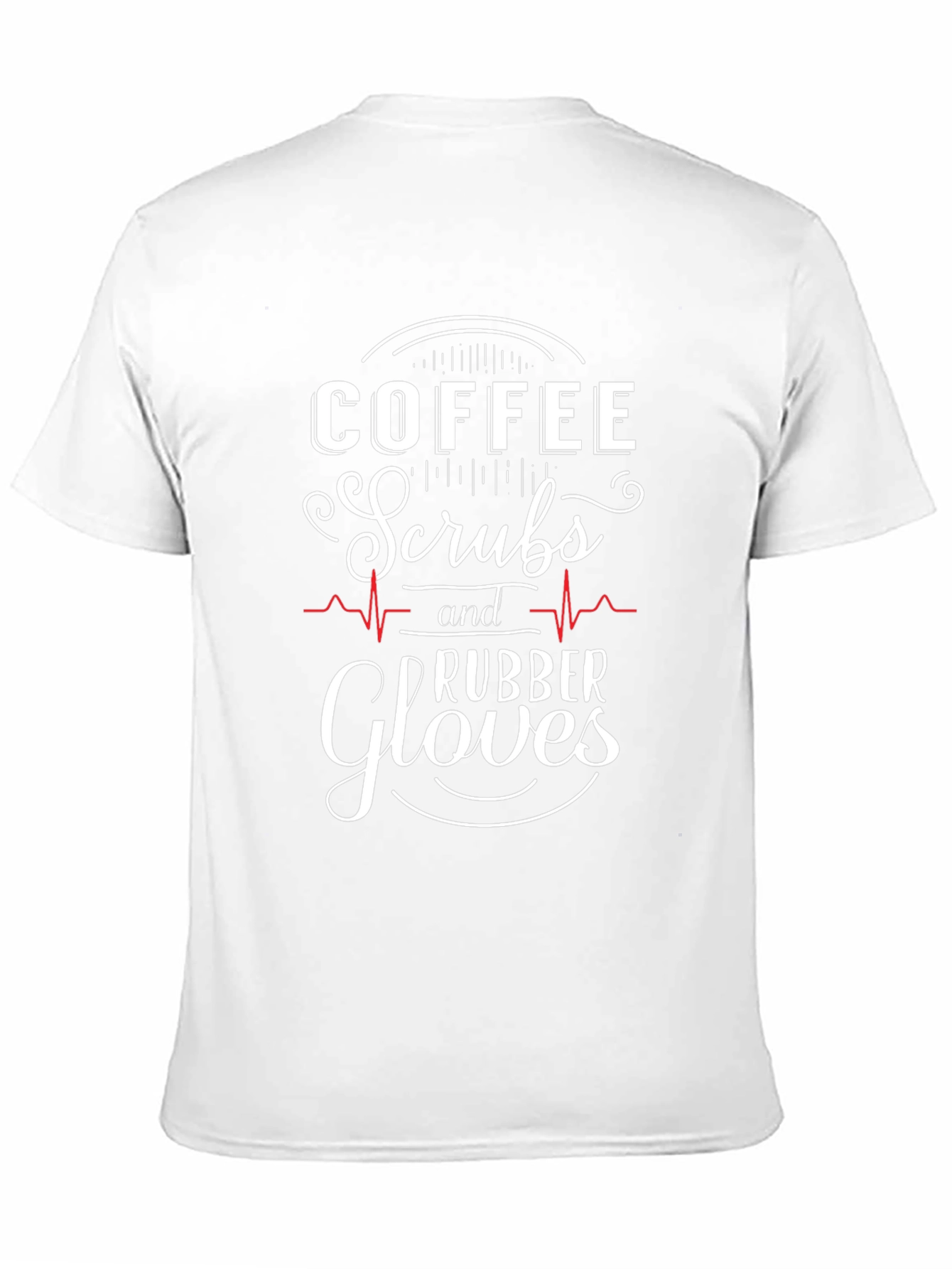Coffee Scrubs Rubber Gloves Graphic T-Shirt
