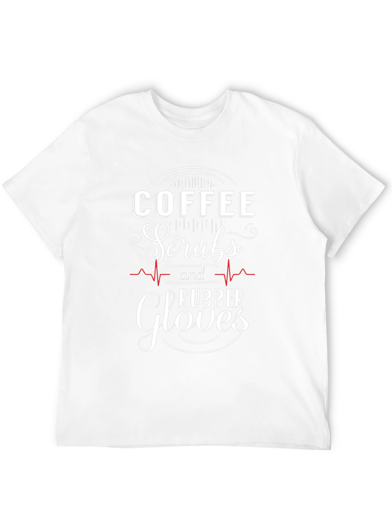 Coffee Scrubs Rubber Gloves Graphic T-Shirt