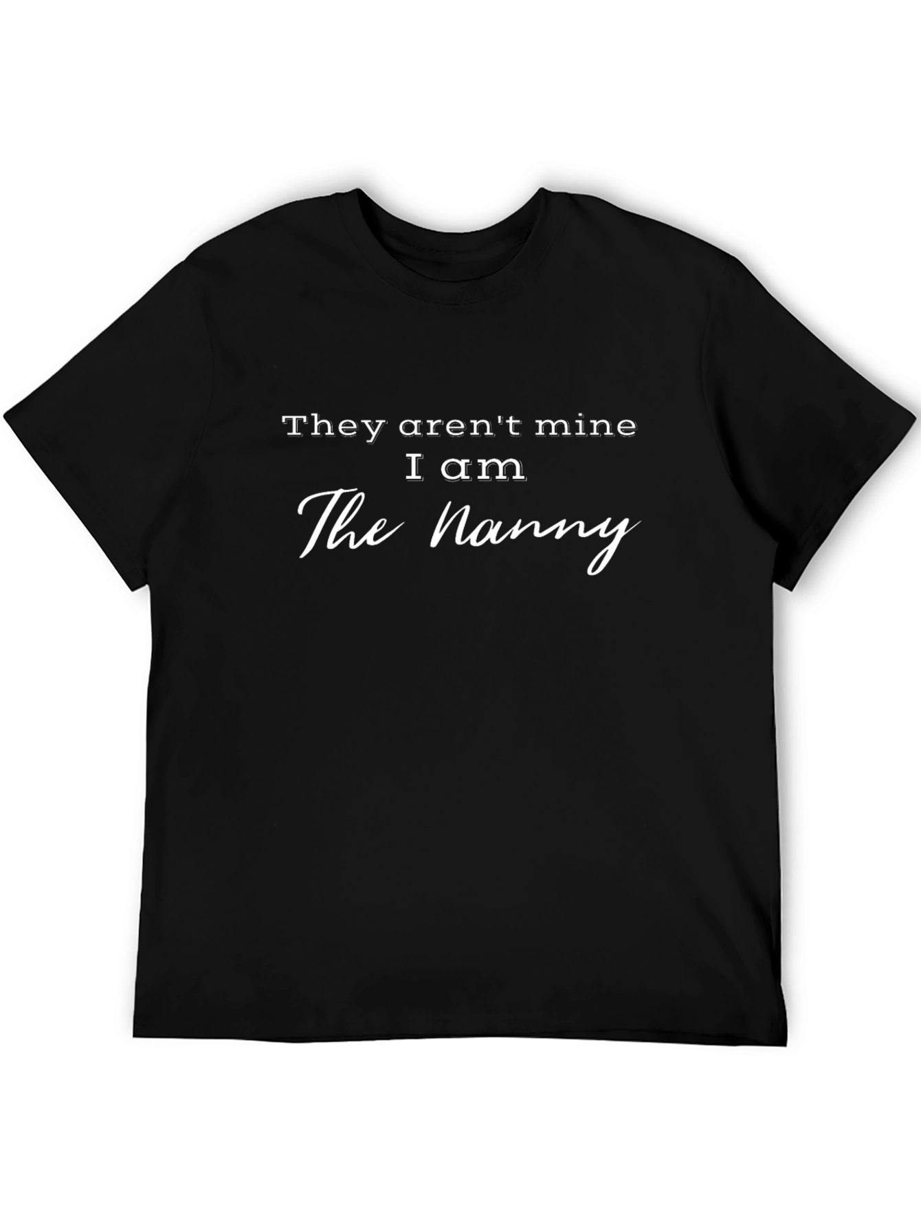 The Nanny T-Shirt - Comfortable Black Tee