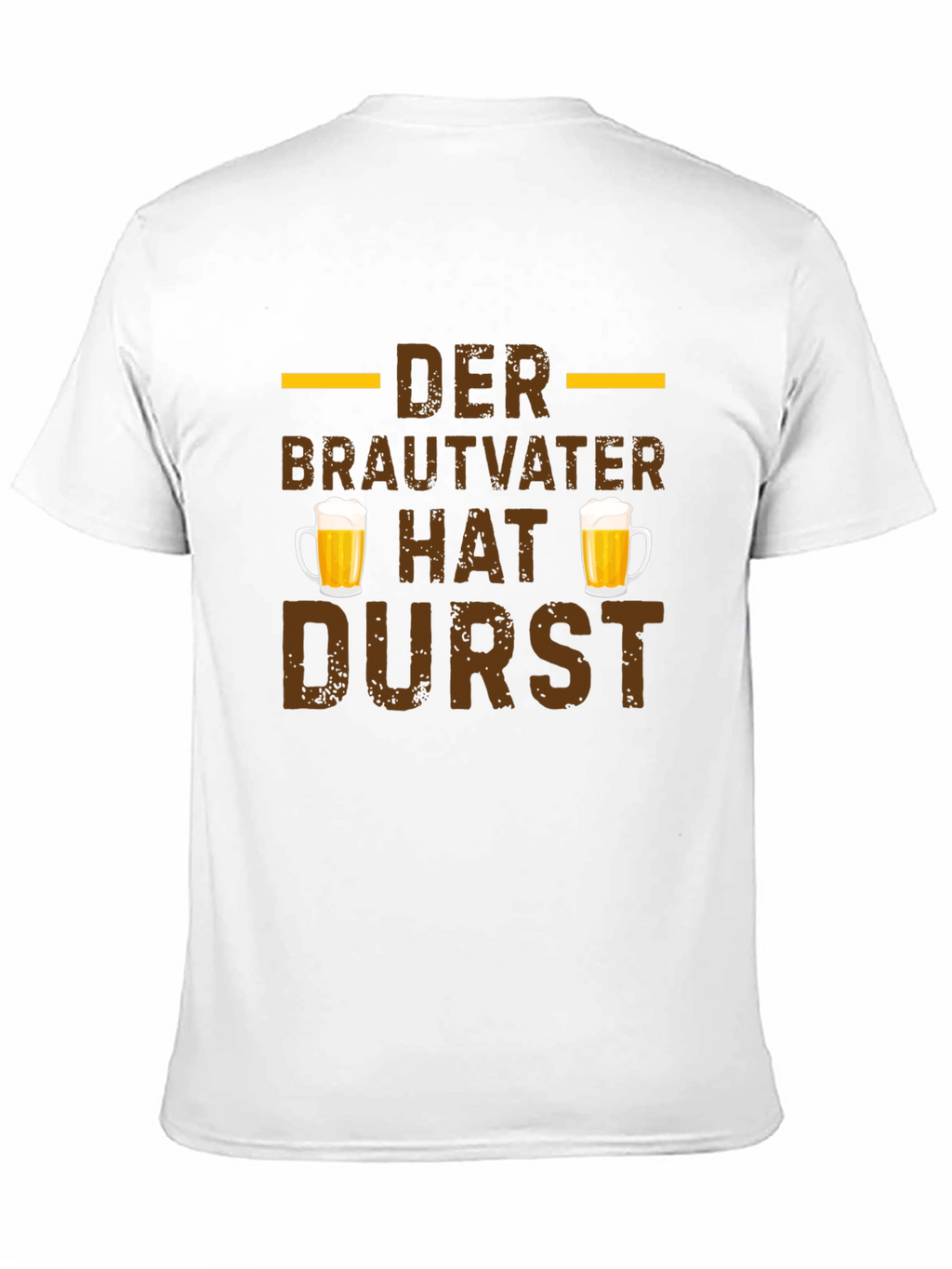 Der Brautvater Hat Durst German Beer T-Shirt