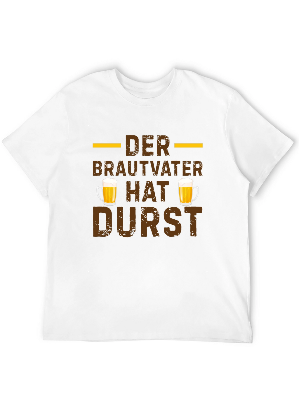 Der Brautvater Hat Durst German Beer T-Shirt