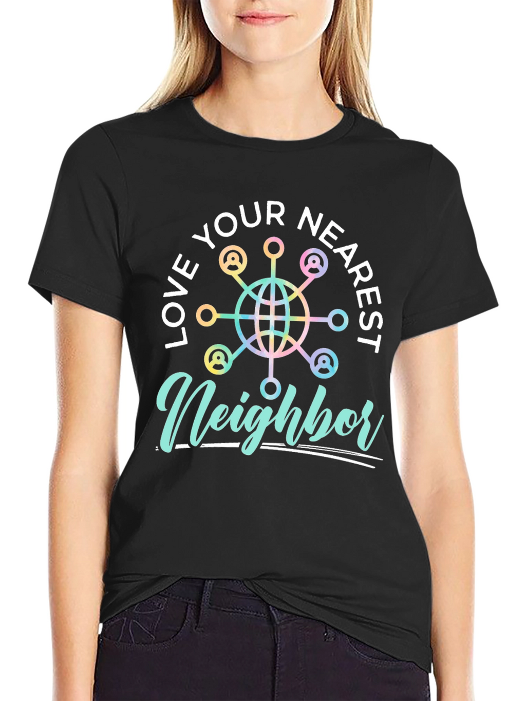 Love Your Nearest Neighbor Black Graphic Tee