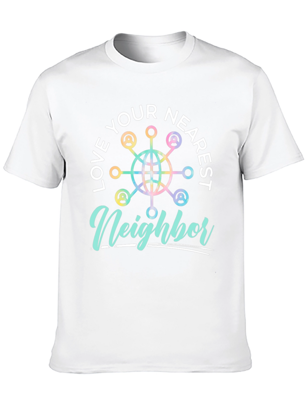 Love Your Nearest Neighbor Black Graphic Tee