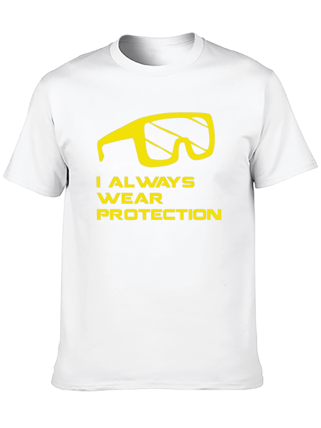 I Always Wear Protection T-Shirt - Funny Graphic Tee