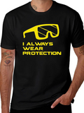 I Always Wear Protection T-Shirt - Funny Graphic Tee