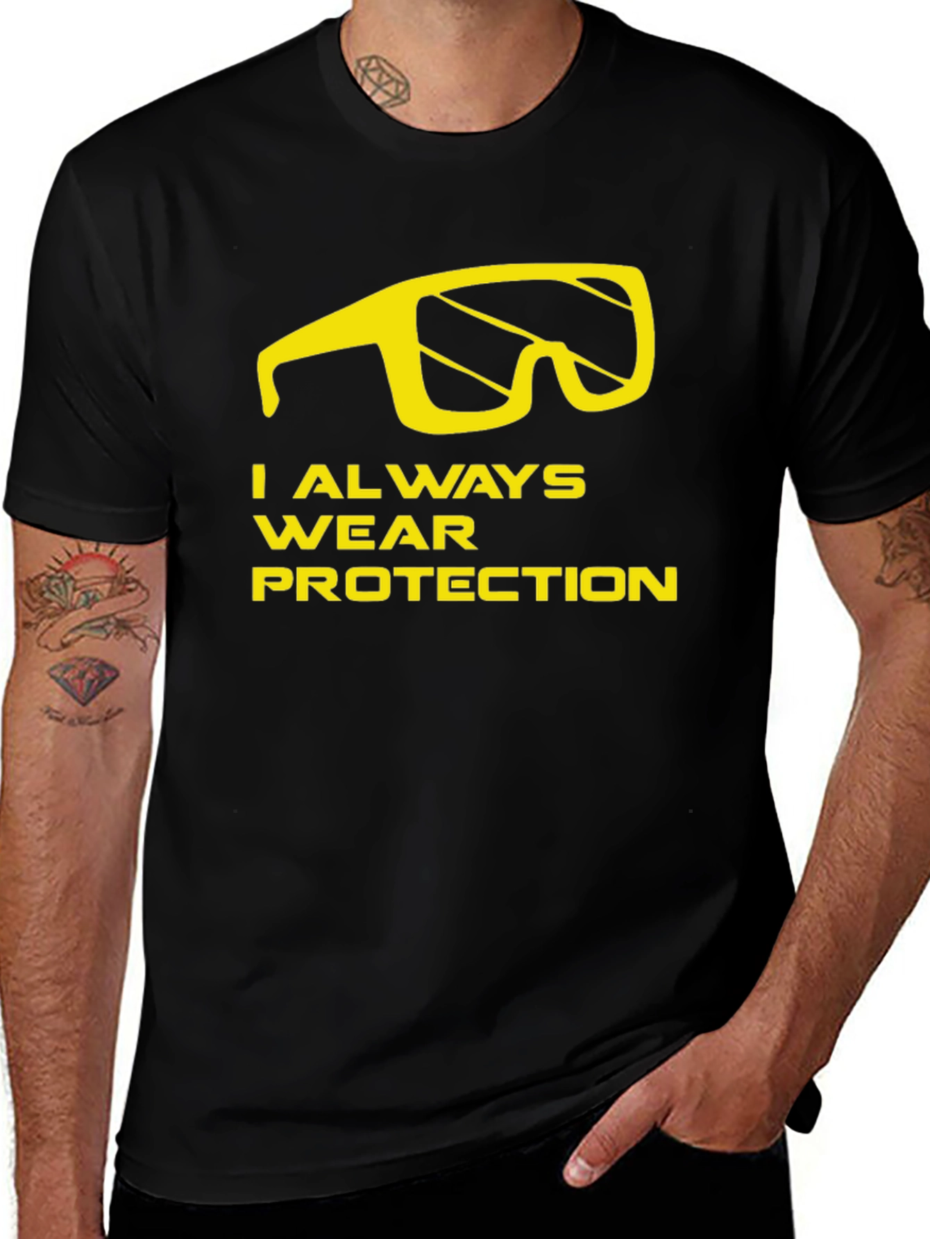 I Always Wear Protection T-Shirt - Funny Graphic Tee