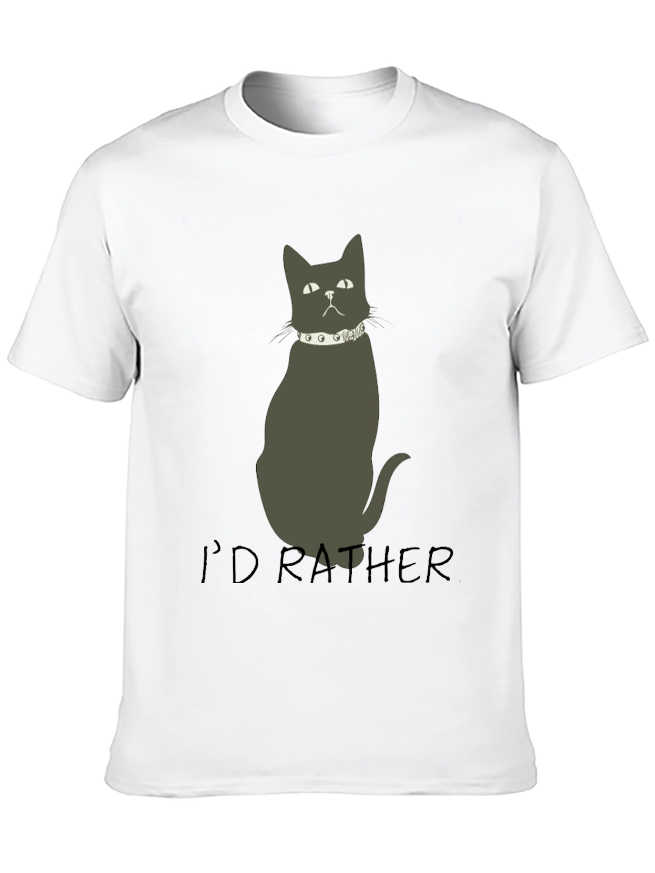 Id Rather Cat T-Shirt - Black Novelty Tee