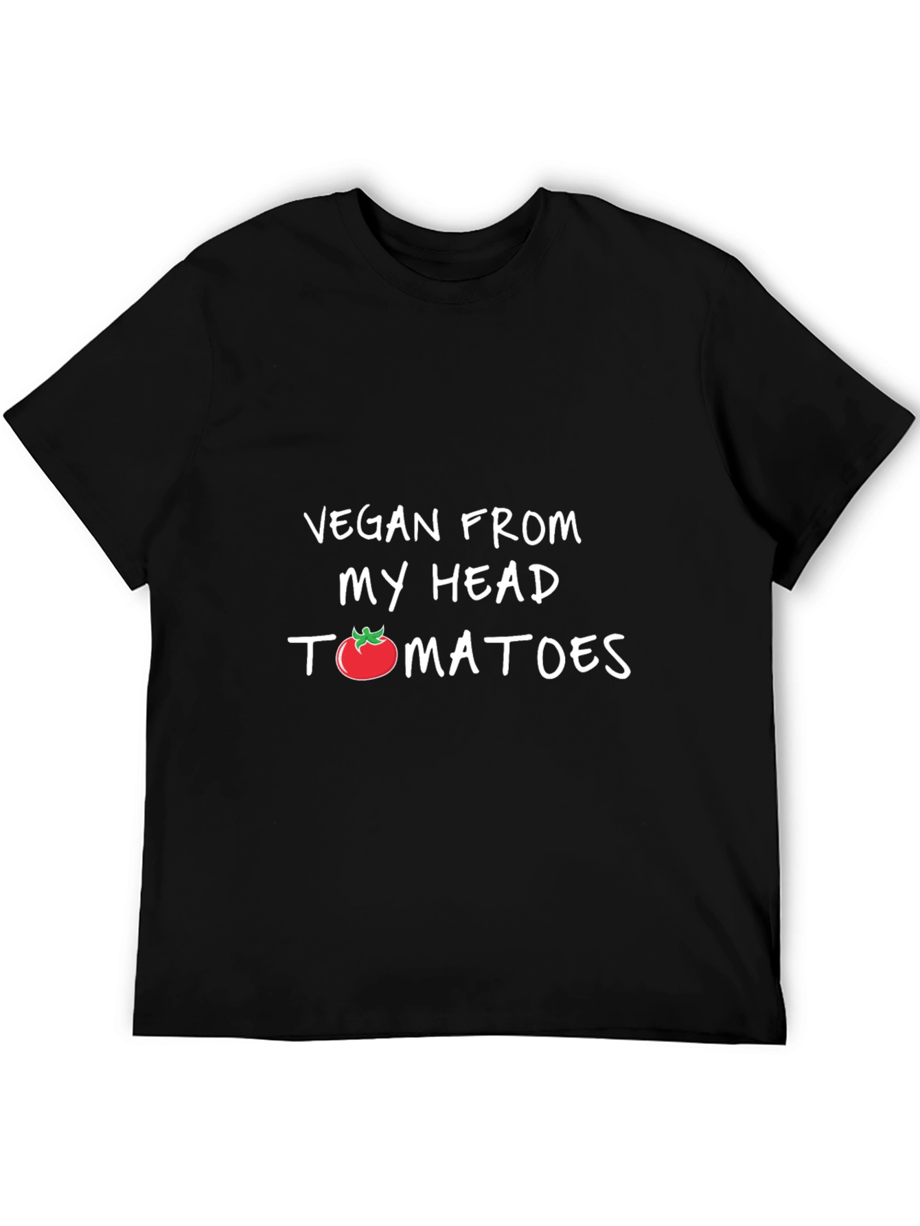 Vegan From My Head Tomatoes T-Shirt