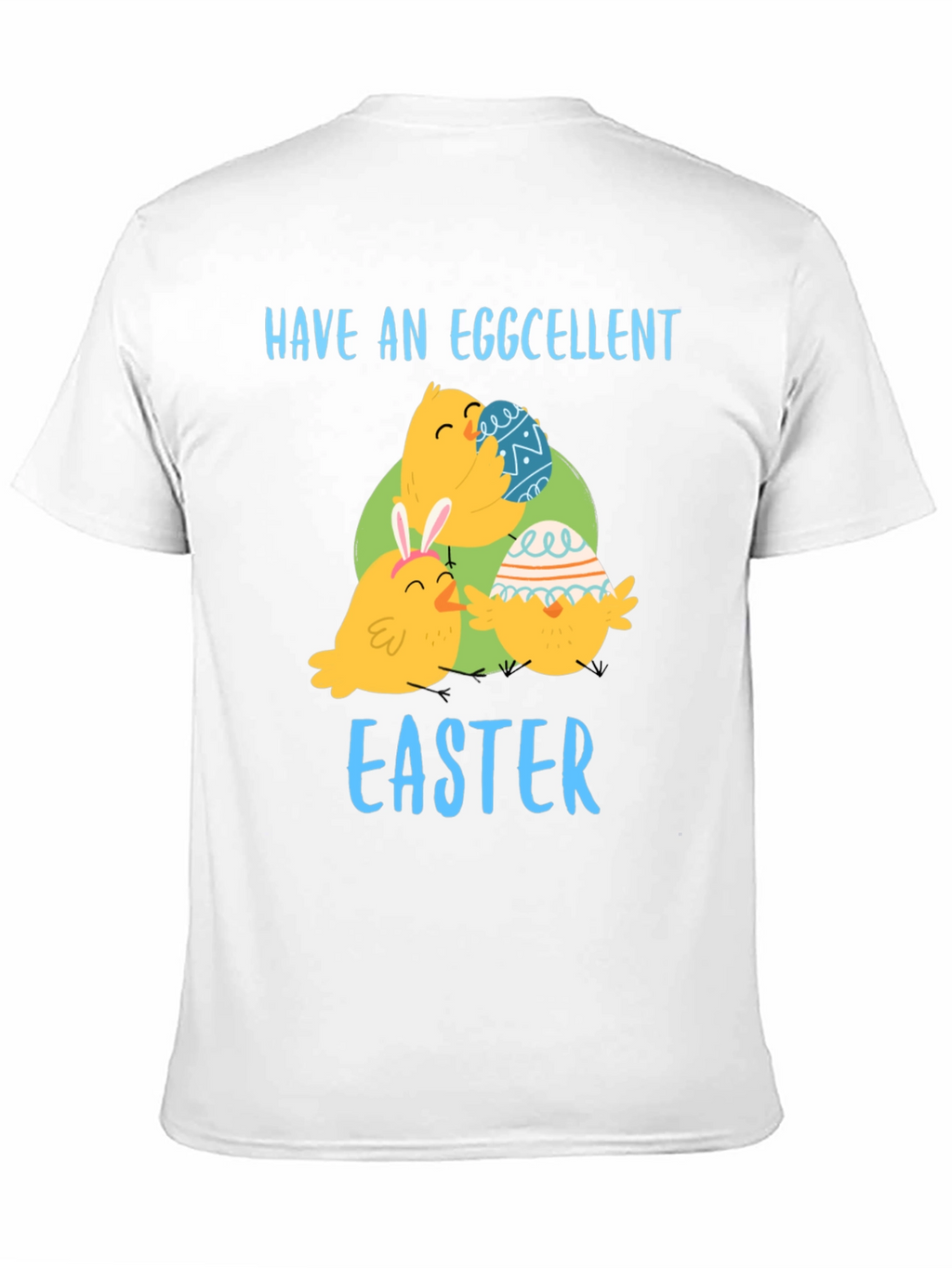 Eggcellent Easter T-Shirt Cute Chick Design
