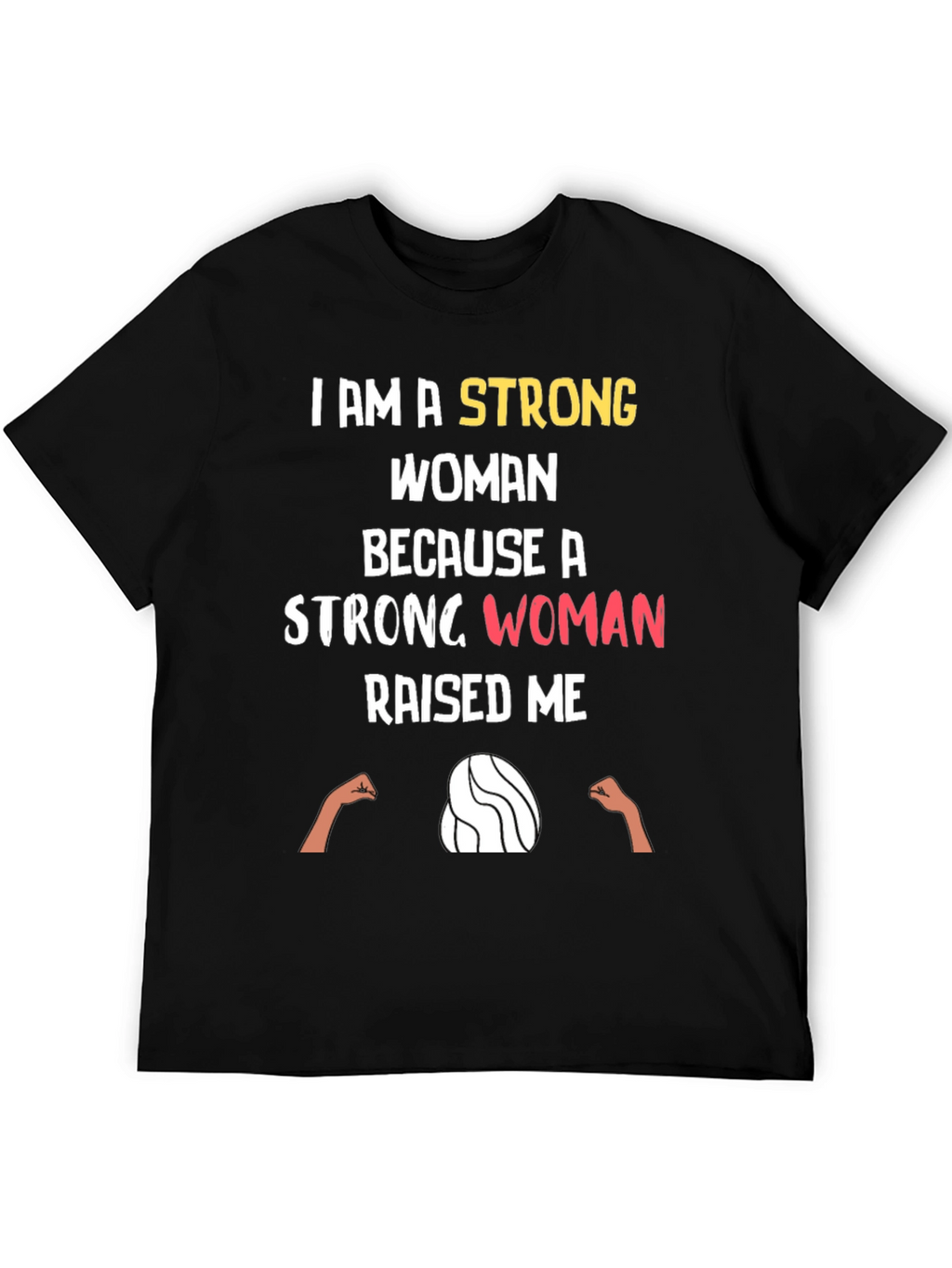 Strong Woman Graphic Tee - Empowering Black T-Shirt