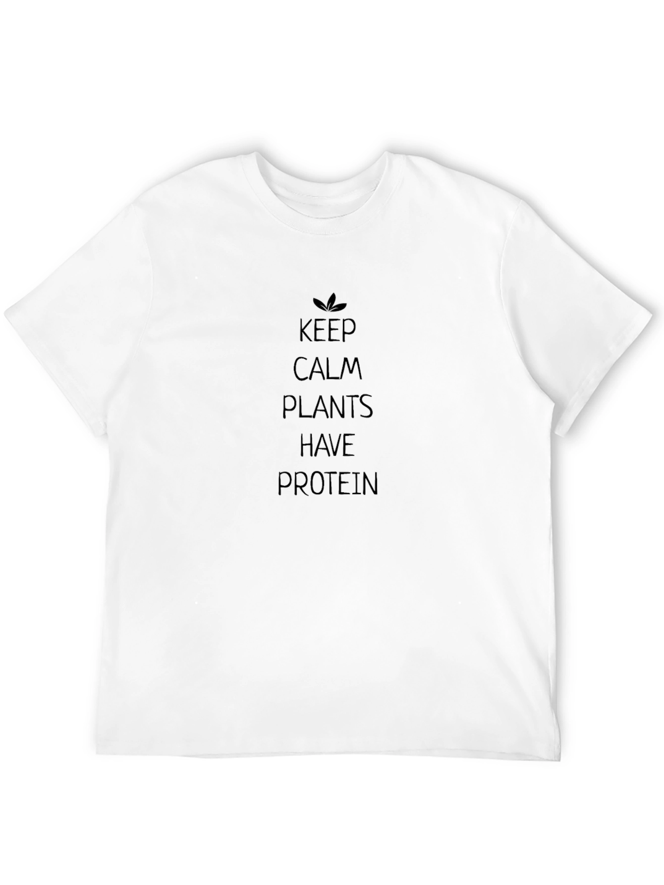 Keep Calm Plants Have Protein Black T-Shirt