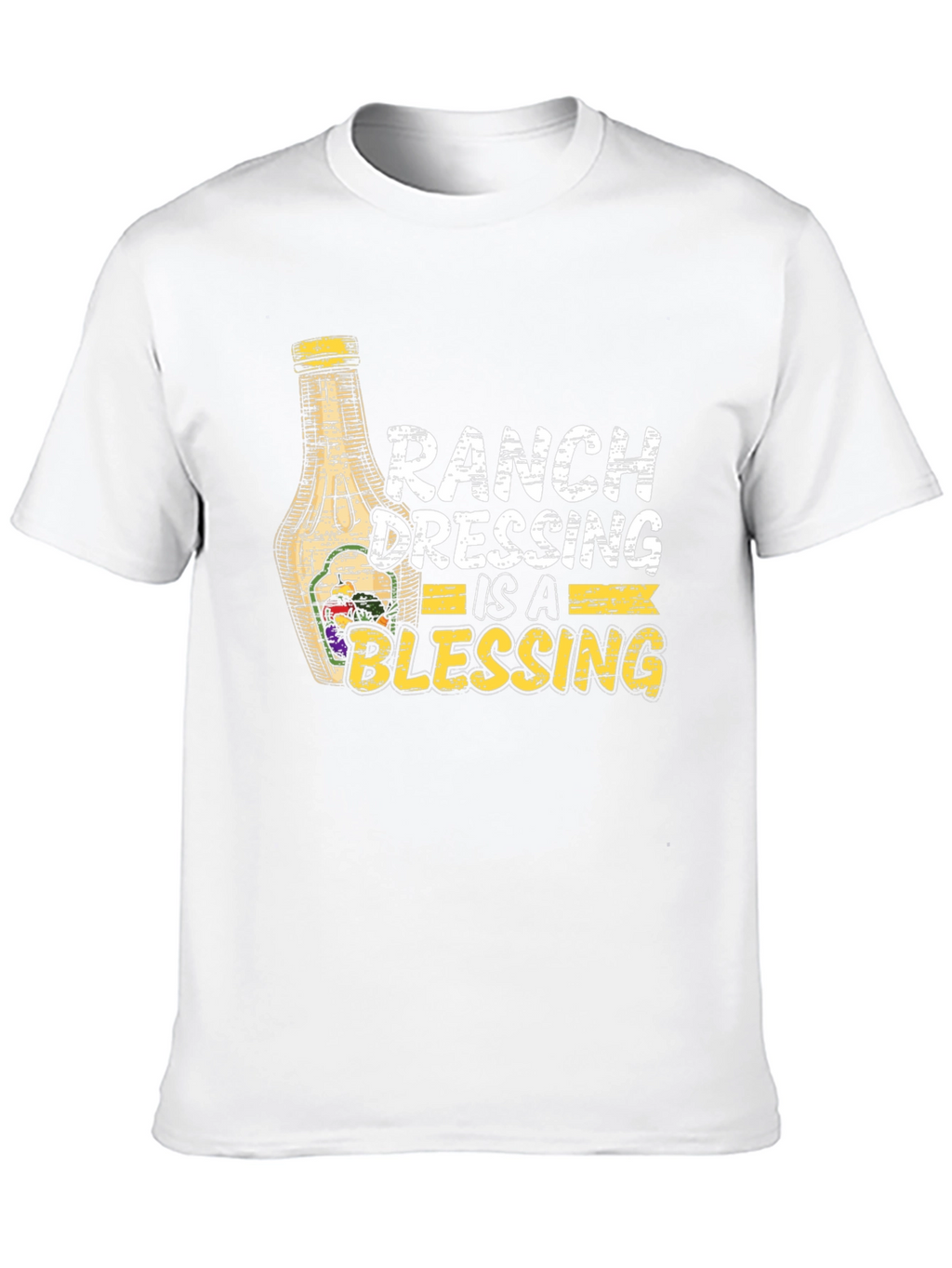 Ranch Dressing is a Blessing Graphic Tee
