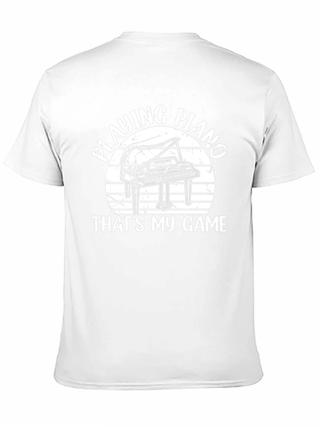 Playing Piano T-Shirt - Thats My Game