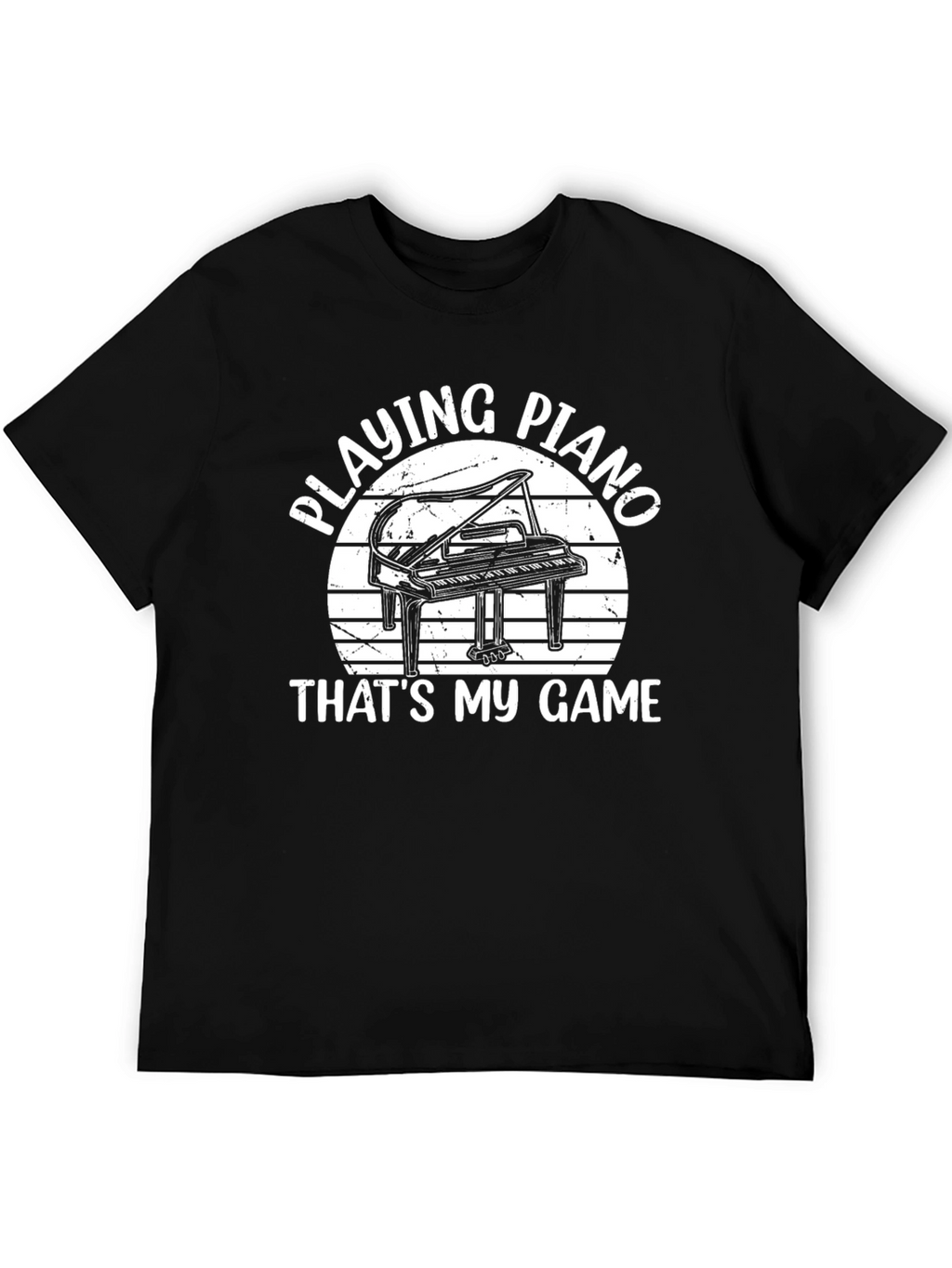 Playing Piano T-Shirt - Thats My Game