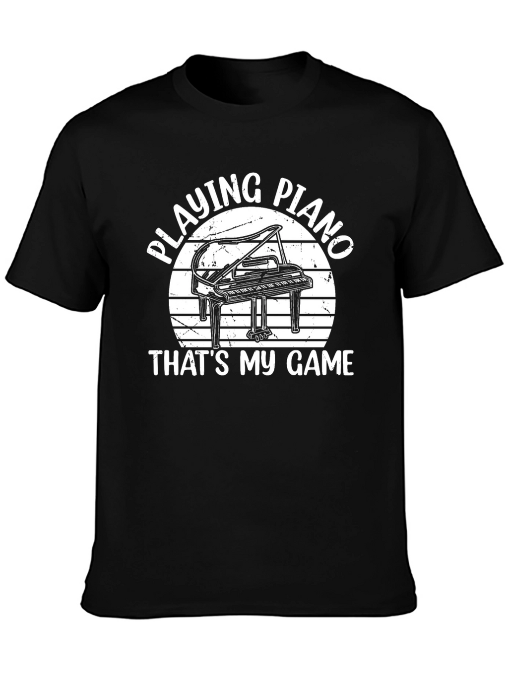 Playing Piano T-Shirt - Thats My Game