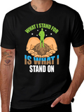 Stand For T-Shirt: Nature Earth and Values