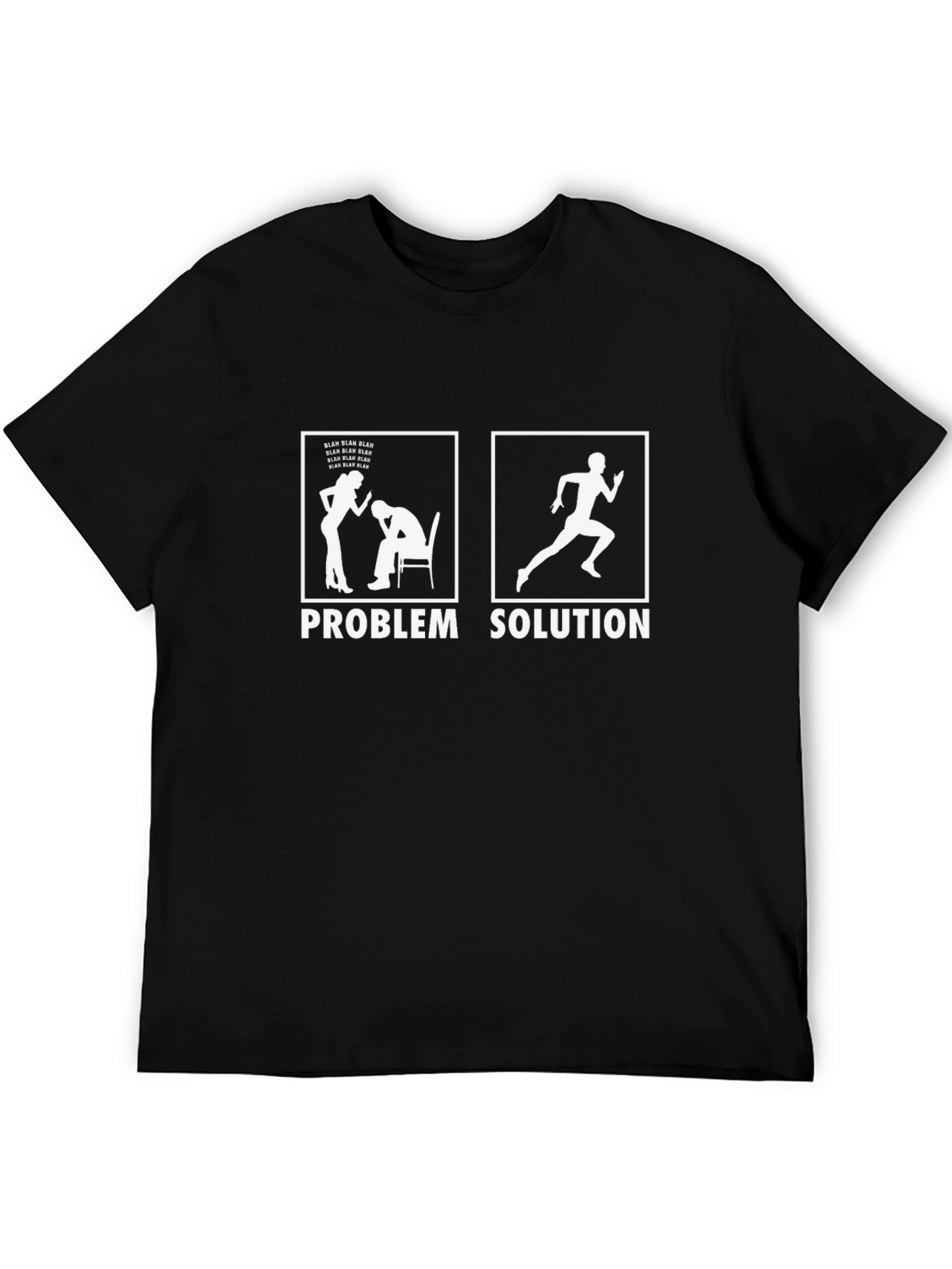 Problem Solution T-Shirt: Running Humor