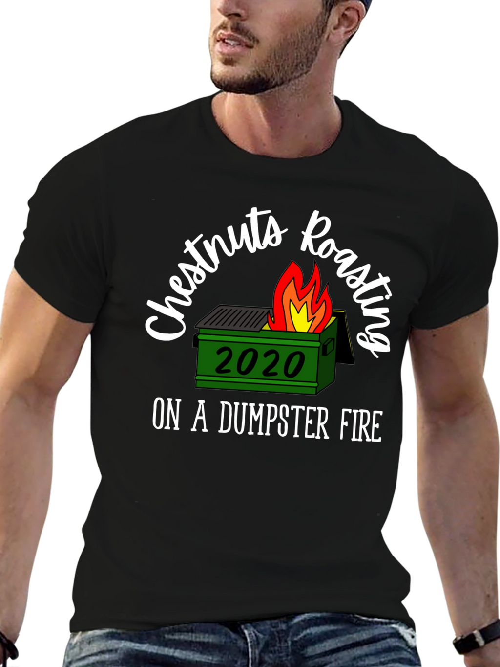 2020 Dumpster Fire T-Shirt Chestnuts Roasting