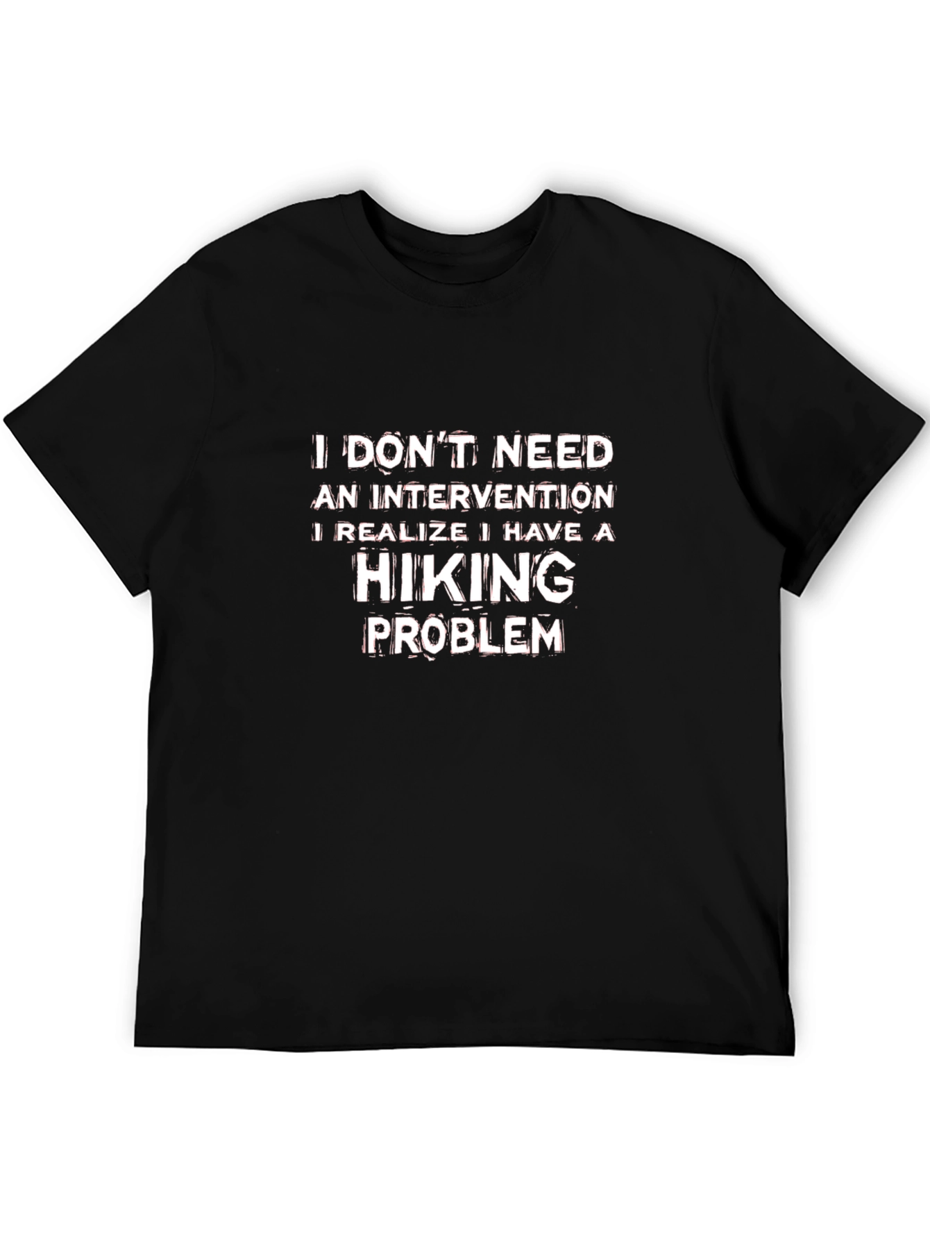 Hiking Problem Graphic Tee - Funny Outdoor T-Shirt