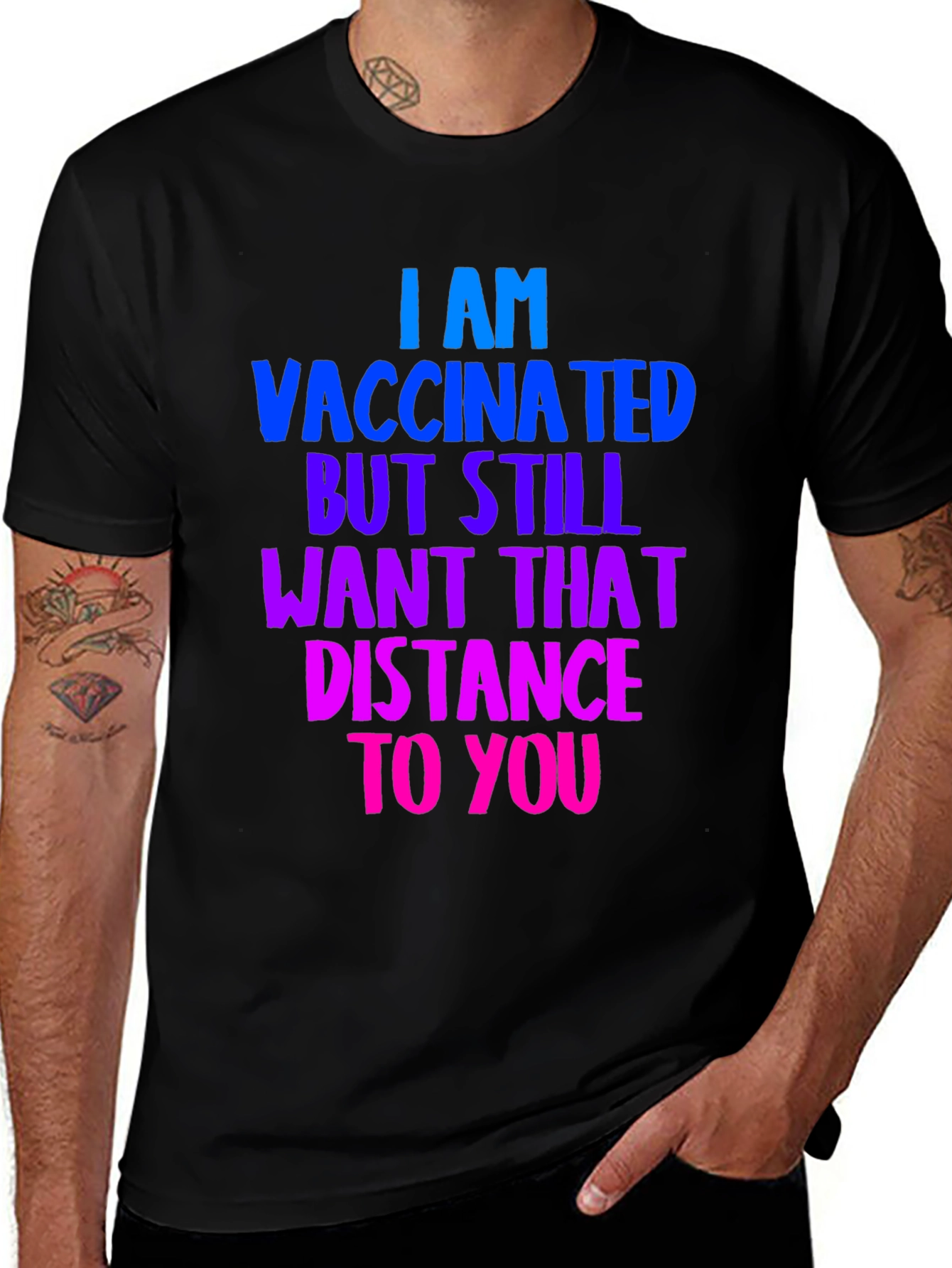Vaccinated Distance Tee:  Comfortable Cotton Bold Statement