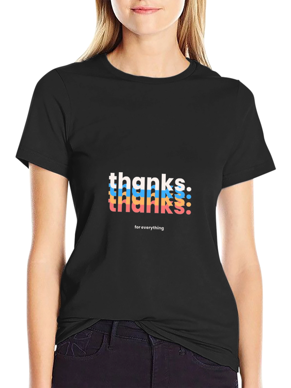 Thanks For Everything Graphic Tee