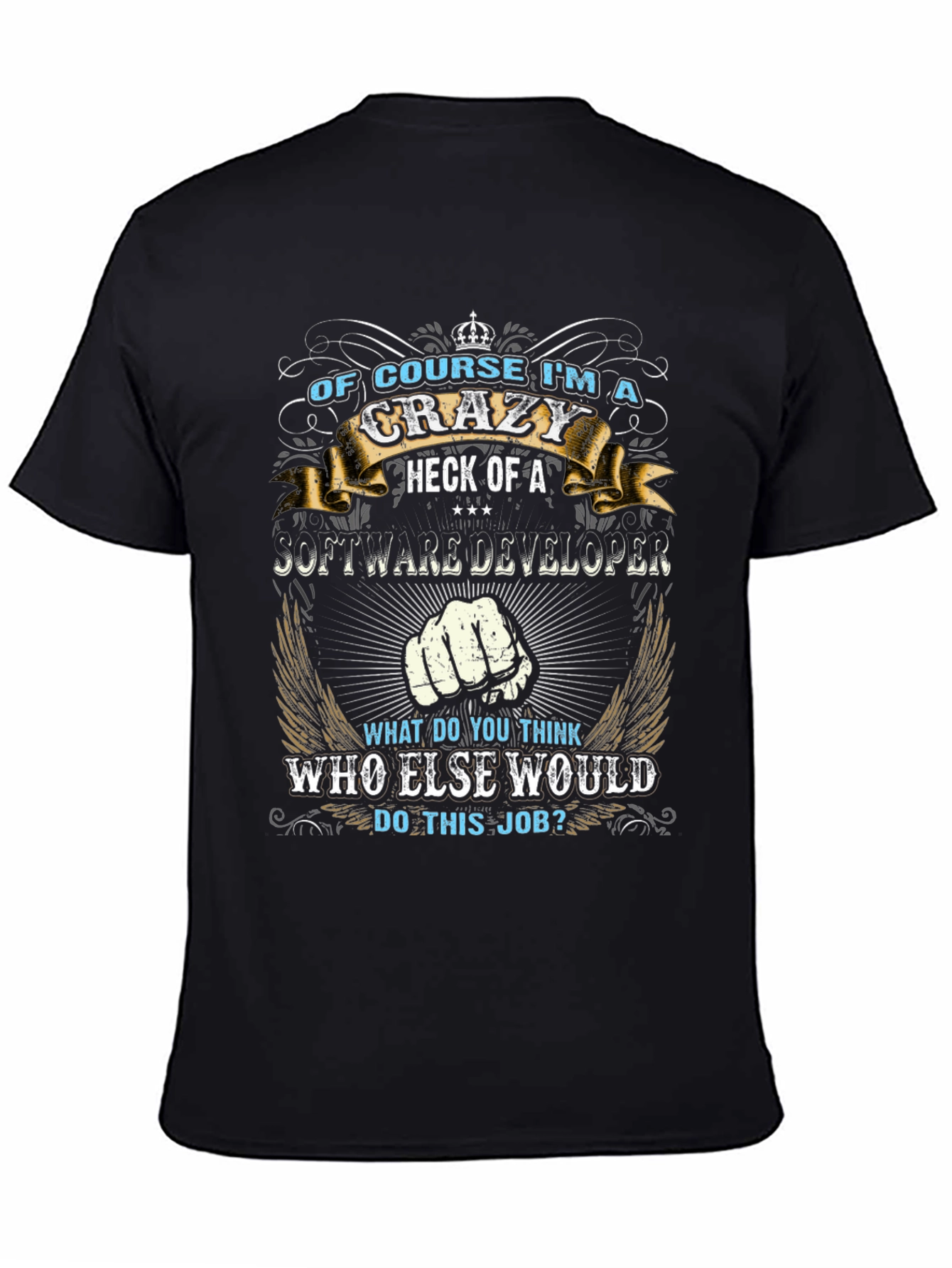 Crazy Software Developer T-Shirt