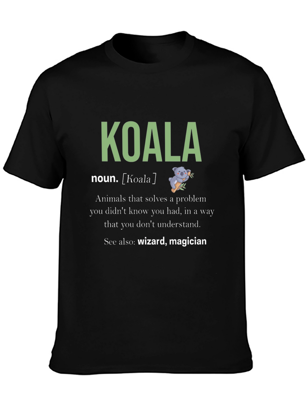 Koala Noun Definition Graphic T-Shirt