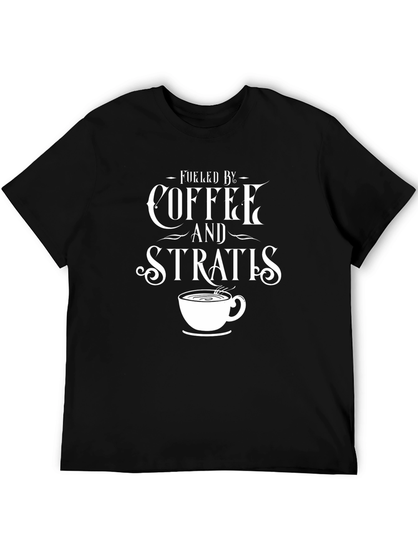 Fueled by Coffee and Strats T-Shirt