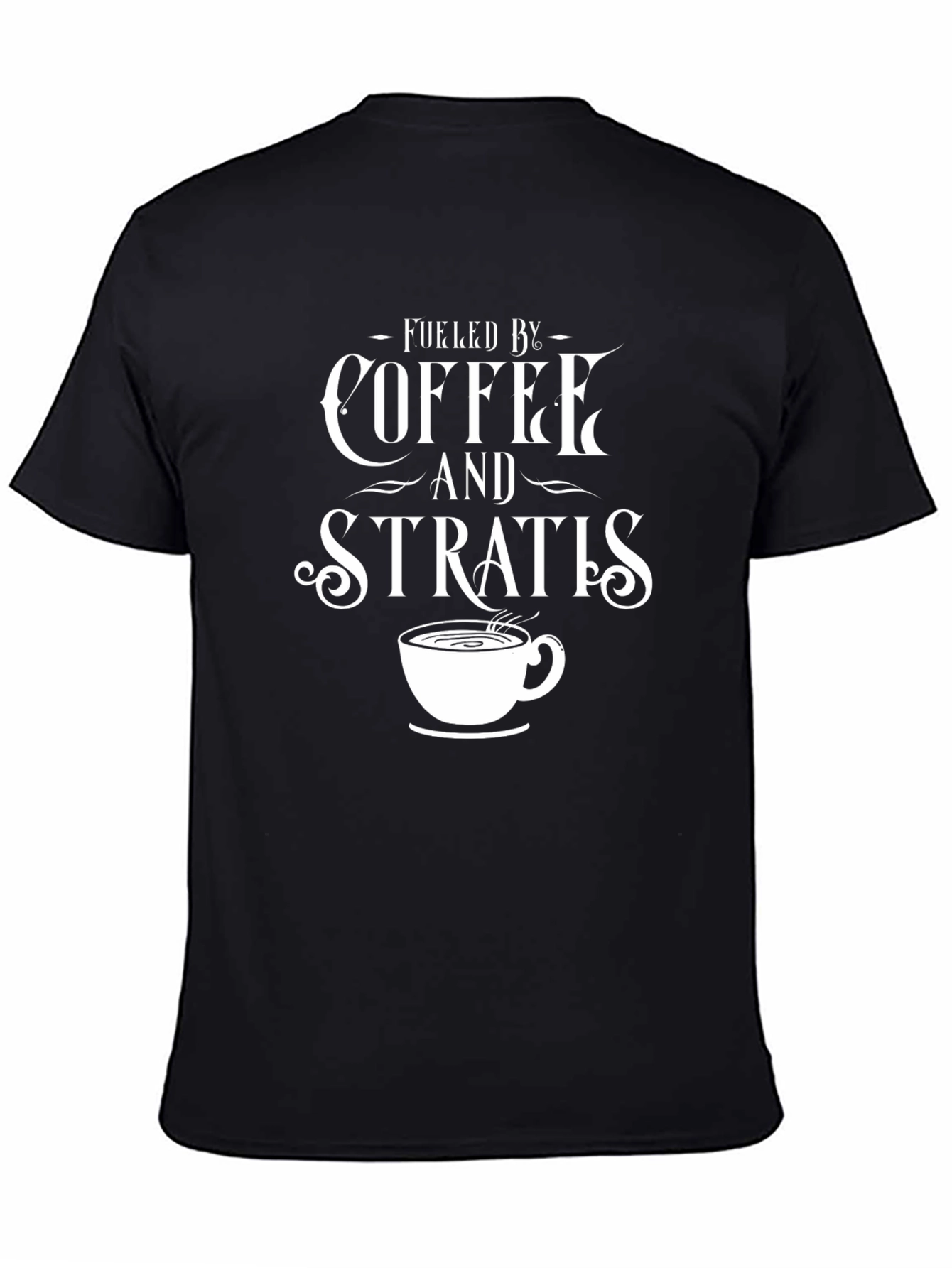 Fueled by Coffee and Strats T-Shirt