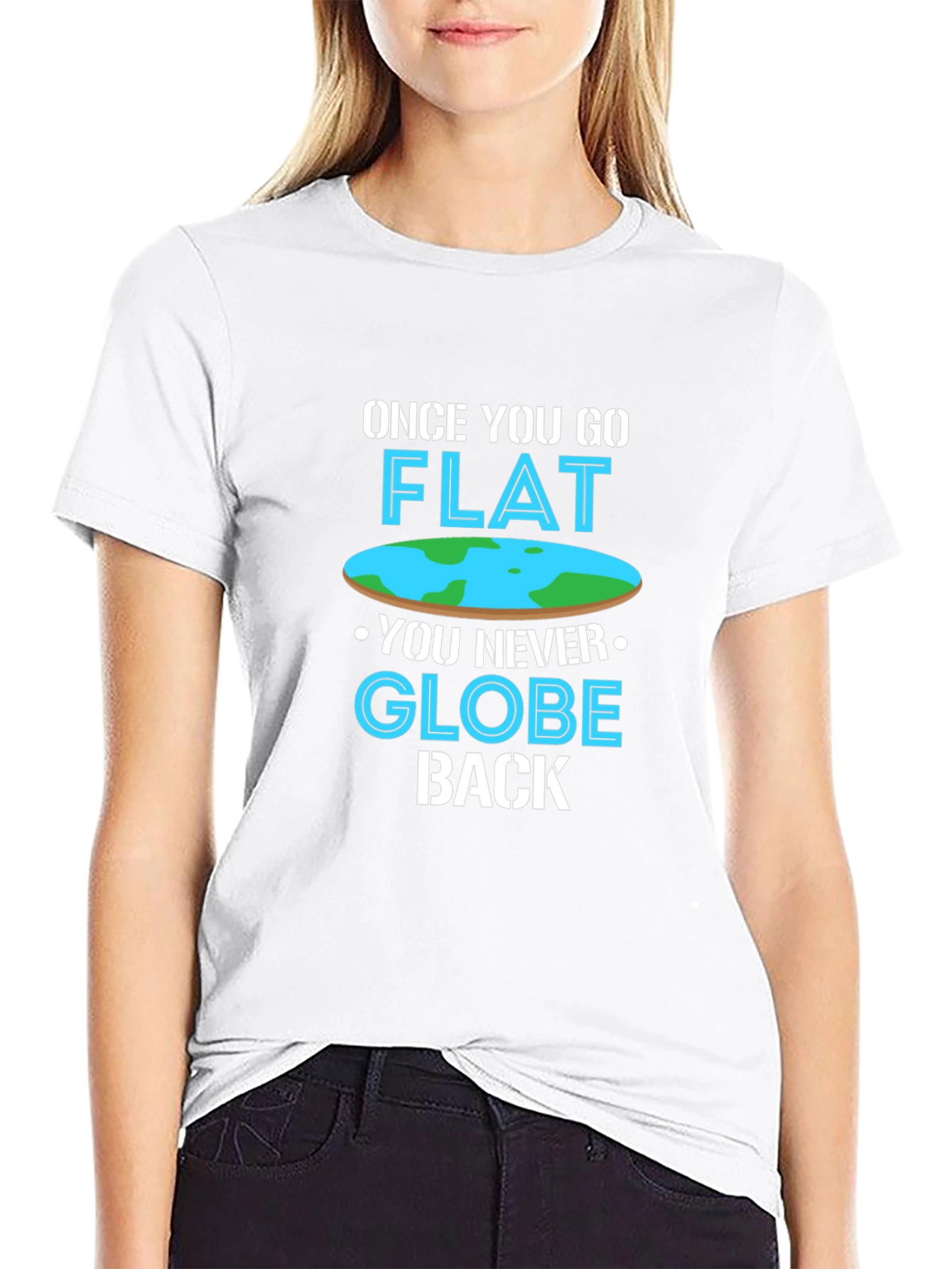 Once You Go Flat T-Shirt