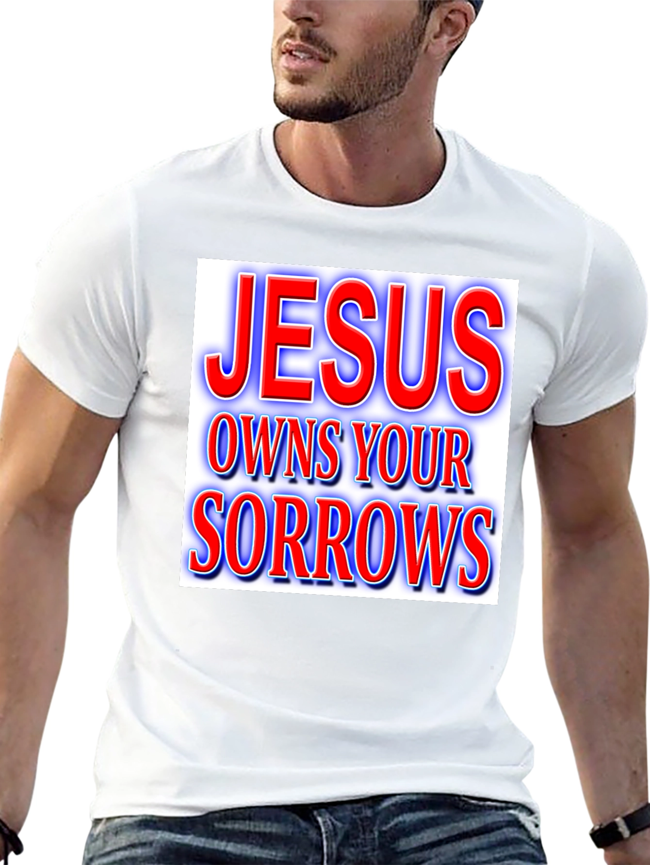 Jesus Owns Your Sorrows T-Shirt Christian Apparel
