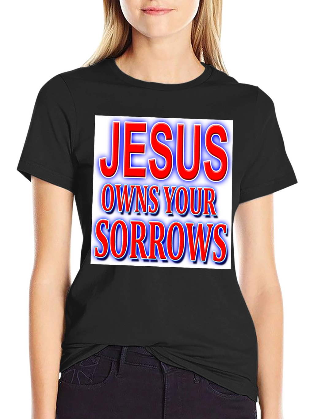 Jesus Owns Your Sorrows T-Shirt Christian Apparel