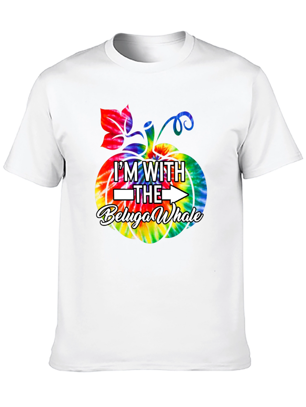 Im with the Beluga Whale Pumpkin Tie-dye T-Shirt