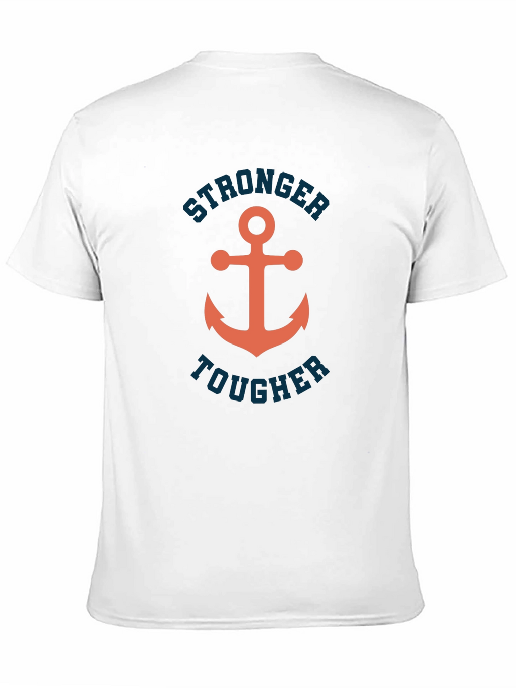 Stronger Tougher Anchor Graphic T-Shirt