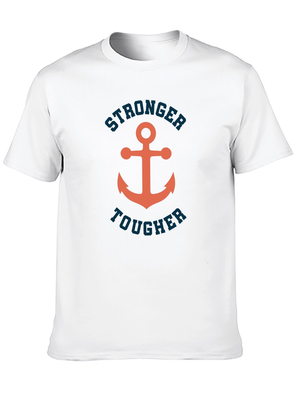 Stronger Tougher Anchor Graphic T-Shirt