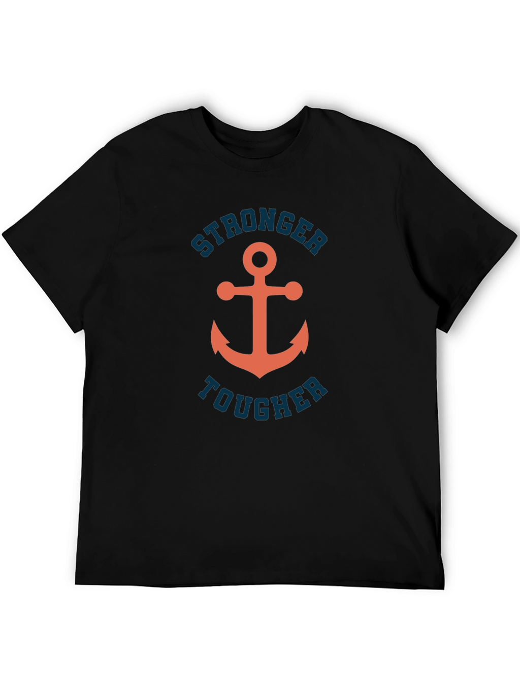 Stronger Tougher Anchor Graphic T-Shirt